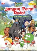 Jangan Pergi Dodo!