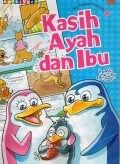 Kasih Ayah dan Ibu